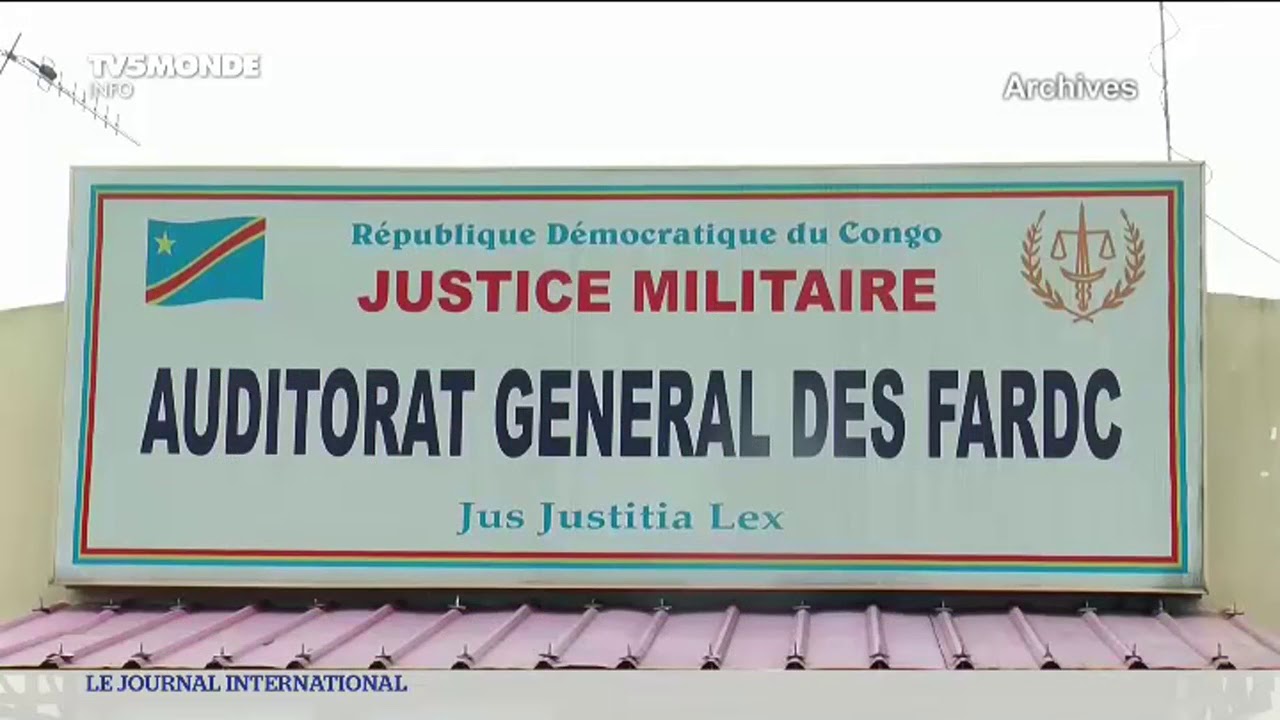 NORD-KIVU : LUTTE CONTRE L’IMPUNITE DES CRIMES GRAVES, LES  JURIDICTIONS MILITAIRES APPELEES A REDOUBLER D’EFFORTS